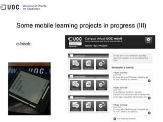 Some mobile learning projects in progress (III) e-book: 