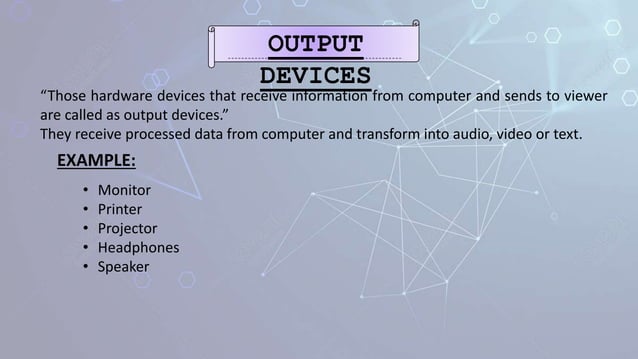 Presentation ICT 11.pptx. A detailed note on Input and Output devices ...