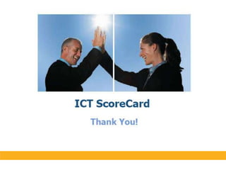 Presentation Ict Scorecard