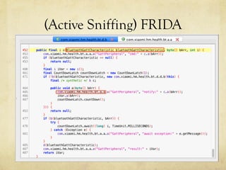 (Active Sniffing) FRIDA
 