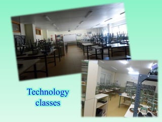 Technology
classes
 