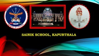 1
SAINIK SCHOOL, KAPURTHALA
11/12/2022
 