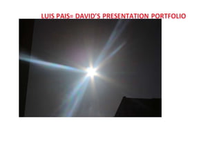 Presentation images=777 BY LUIS PAIS-DAVID