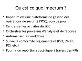 Imperum SOC Solution: Centralisation, Orchestration, and Compliance for ...
