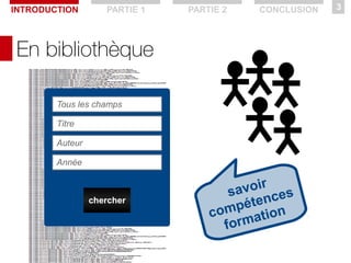 En bibliothèque
Tous les champs
Titre
Auteur
Année
chercher
savoir
compétences
formation
INTRODUCTION PARTIE 1 PARTIE 2 CONCLUSION 3
 