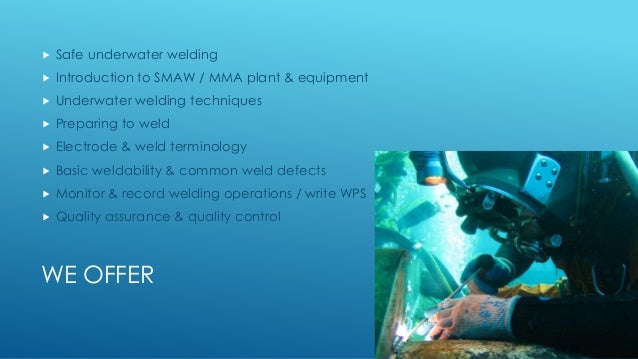 Introduction to Welding from The Industrial Revolution to Welding Processes and Careers introduction of underwater welding