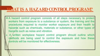 Hazard Prevention Program Example PRESENTATION Industrial safety engineering.pptx