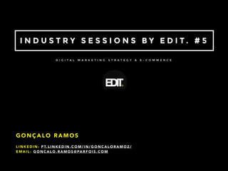 G O N Ç A L O R A M O S
L I N K E D I N : P T. L I N K E D I N . C O M / I N / G O N C A L O R A M O Z /
E M A I L : G O N C A L O . R A M O S @ PA R F O I S . C O M
 