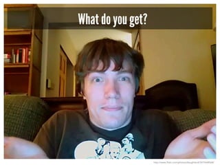 What do you get?
http://www.flickr.com/photos/dlaughland/3475448568/
 