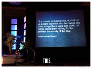 THIS.
Photo: Denise Jacobs
 