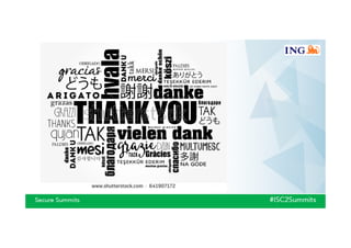 Presentation ING for ISC2 Secure Summits EMEA
