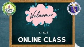 ONLINE CLASS
ONLINE CLASS
to our
 