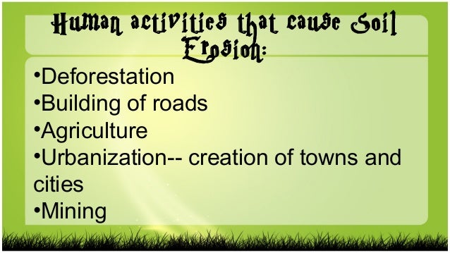 Human activities and soil erosion