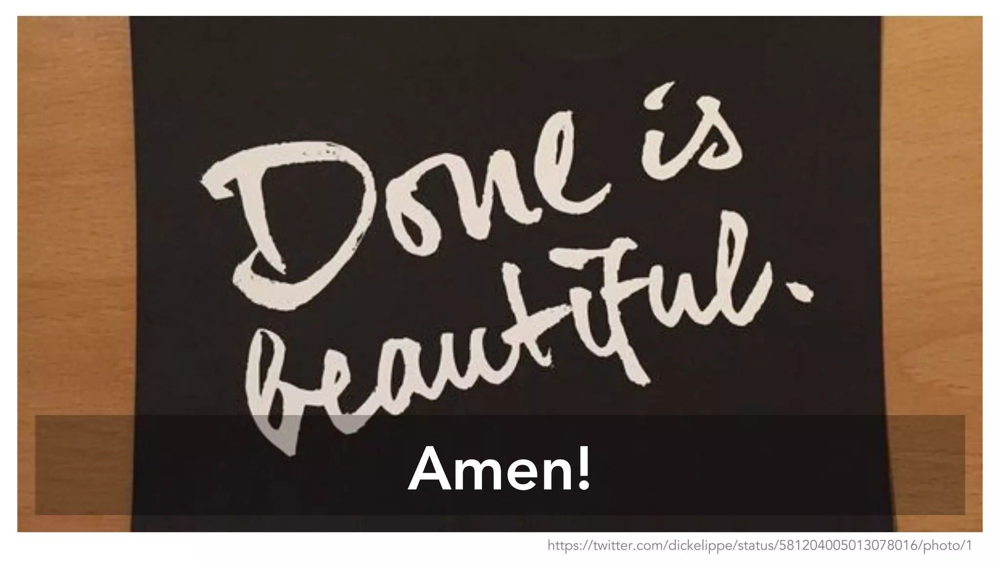 Amen!
https://twitter.com/dickelippe/status/581204005013078016/photo/1
 