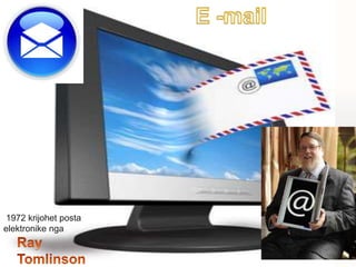 1972 krijohet posta
elektronike nga
 