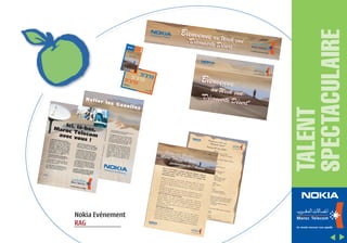 Nokia Evénement
RAG

TALENT
SPECTACULAIRE

 
