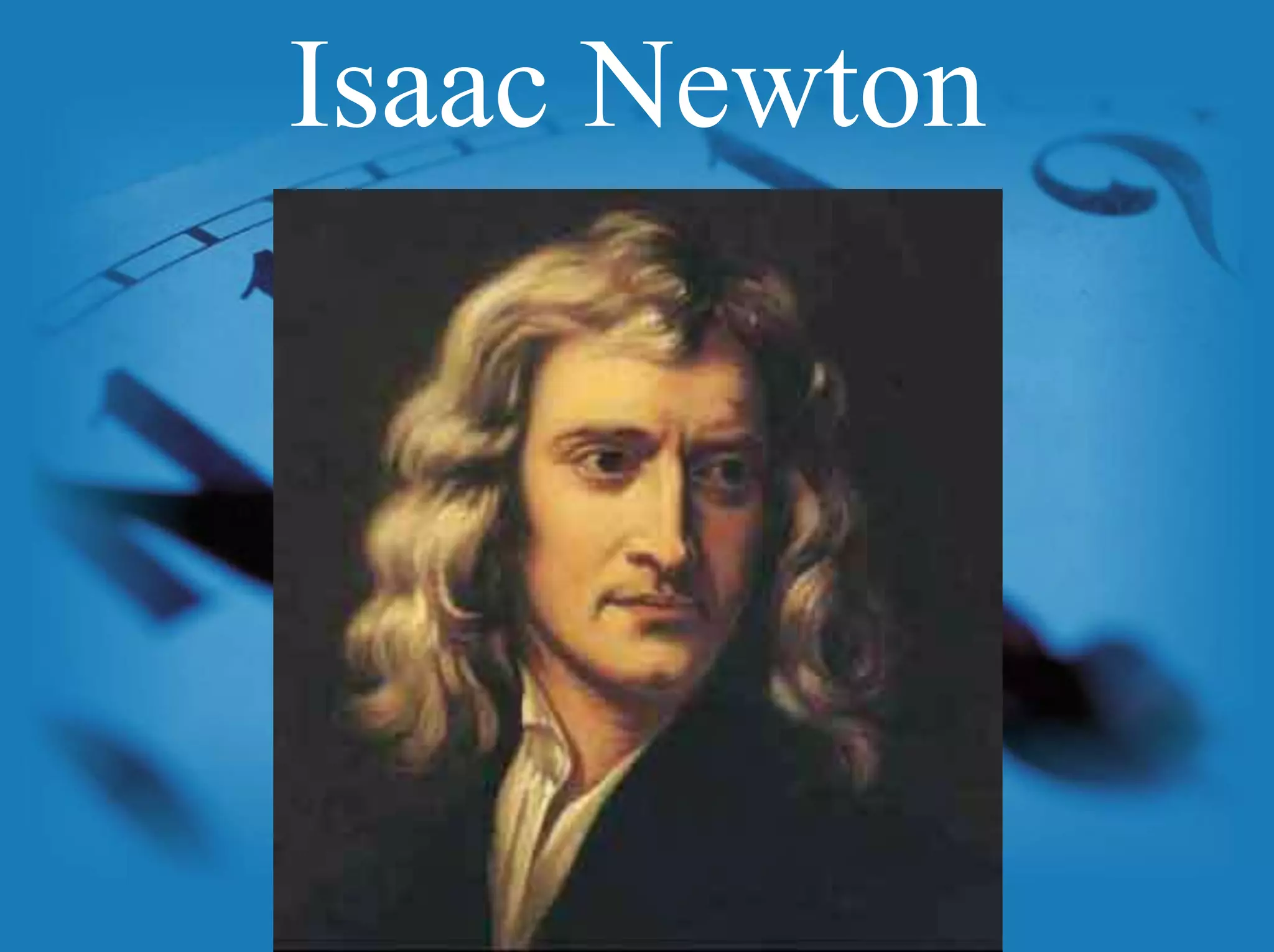 Isaac Newton