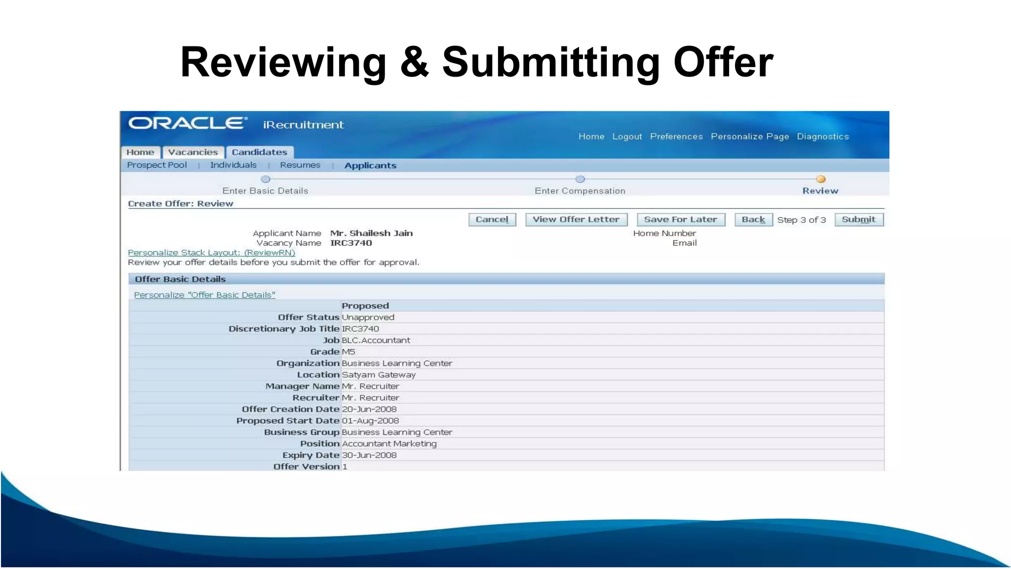 Reviewing & Submitting Offer
 