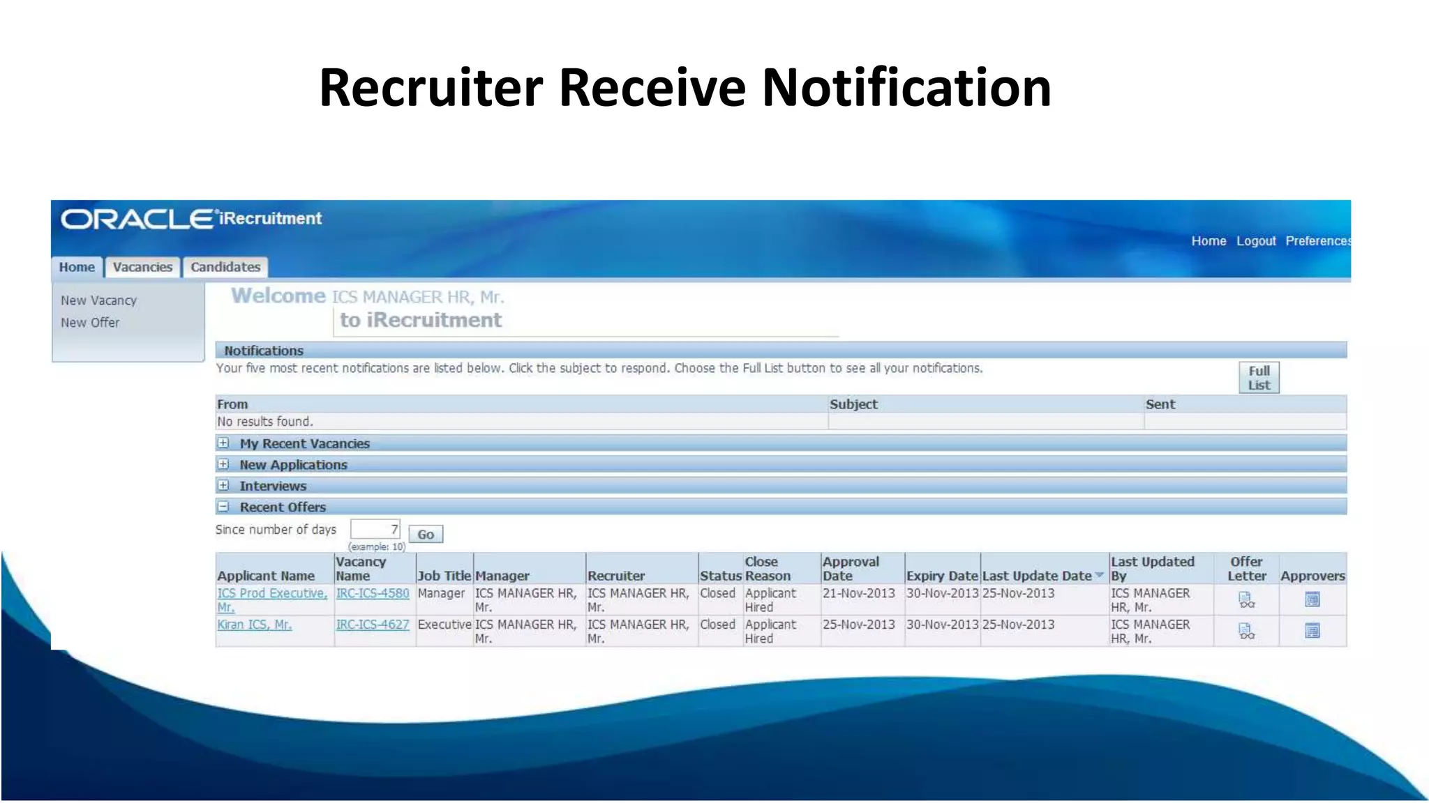 Recruiter Receive Notification
 