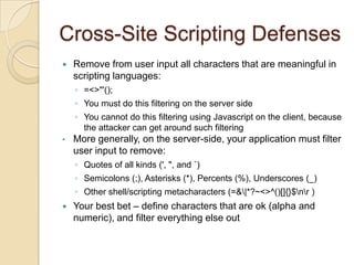 How Cross-Site Scripting Attacks WorkVictim logs into the target siteCould occur through social engineering by attacker