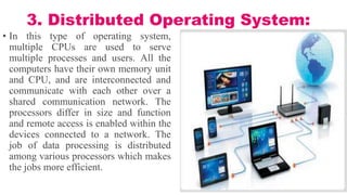 Operating System-Types-Examples-Advantages & disadvantages | PPTX