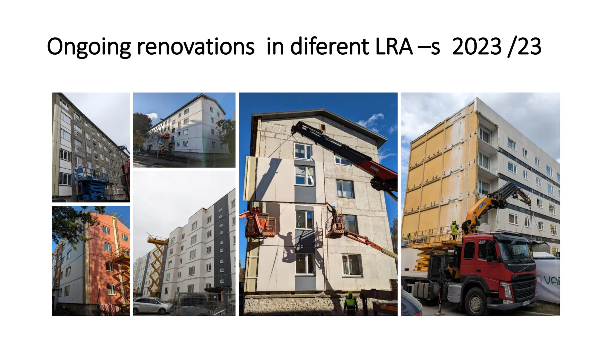 M1_introduction_22-10-2019
Ongoing renovations in diferent LRA –s 2023 /23
 