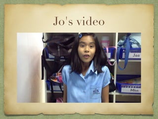 Jo's video
 