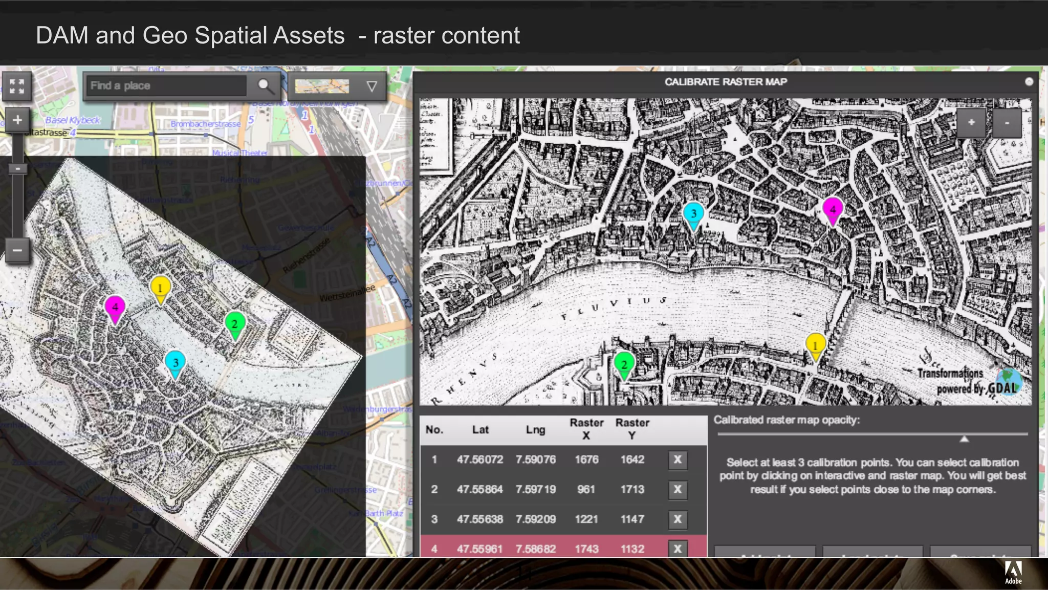 DAM and Geo Spatial Assets - raster content
11
 
