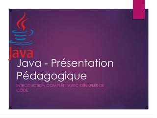 Présentation complète et pédagogique du langage Java avec exemples de ...