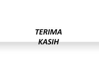 TERIMA
KASIH
 