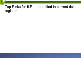 Top Risks for ILRI – Identified in current risk register 