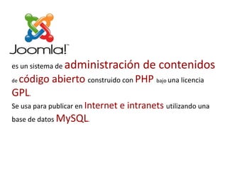 es un sistema de administración de contenidosde código abierto construido con PHP bajo una licencia GPL. Se usa para publicar en Internet e intranets utilizando una base de datos MySQL. 