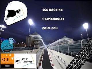 ECE KARTING PARTENARIAT 2010-2011  
