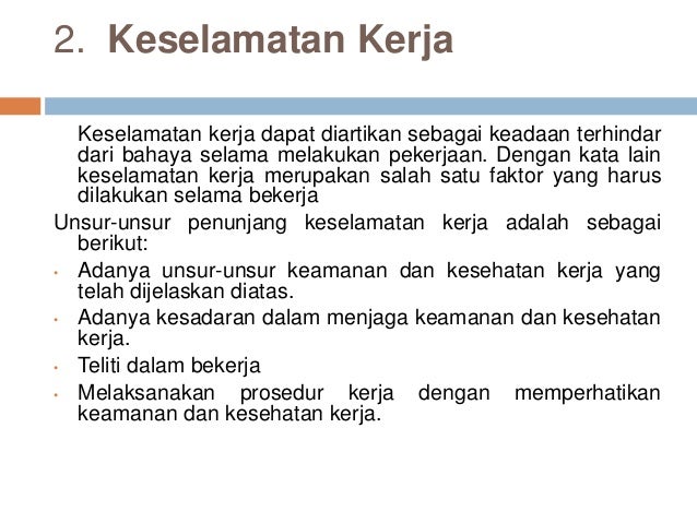 Presentation K3 PPT Kesehatan Keselamatan Kerja Presentation K3 PPT Kesehatan Keselamatan Kerja