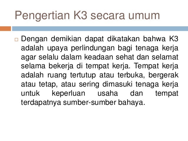 Presentation K3 Ppt Kesehatan Keselamatan Kerja