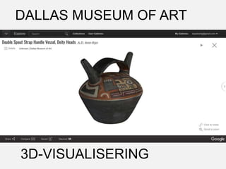 3D-VISUALISERING
DALLAS MUSEUM OF ART
 