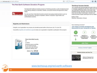 43
www.techsoup.org/red-earth-software
 