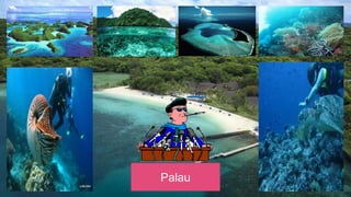 Palau
 