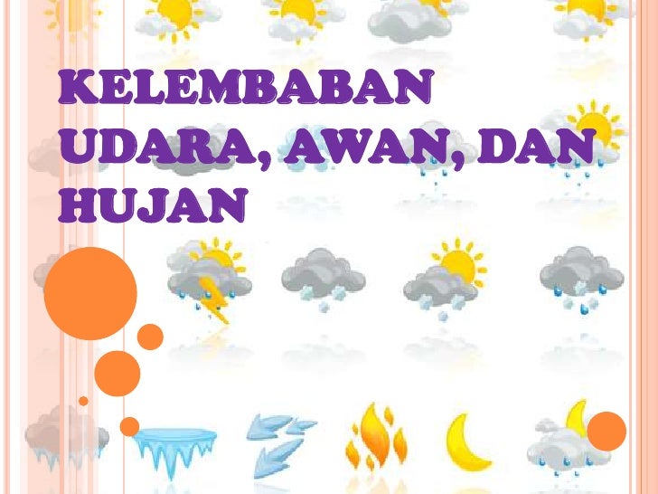 presentation-kelembaban-udara-2-728.jpg?cb=1340308792
