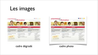 Les images
cadre dégradé cadre photo
 
