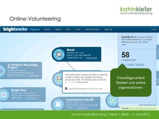 Online-Volunteering




                                                     Freiwilligenarbeit
                          ...