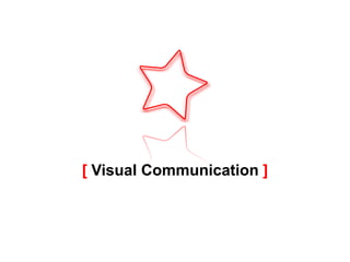 [Visual Communication ] 