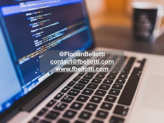 @FlorianBellotti
contact@fbellotti.com
www.fbellotti.com
 
