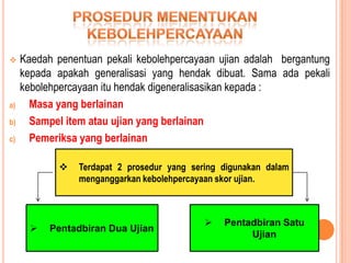 Kesahanmerujukkepadatakatsesuatualatitumengukurapa yang seharusnyadiukur. (Satu-satuujian yang menunjukkansejauhmanaiabenar-benarmengukurapa yang hendakdiukur).