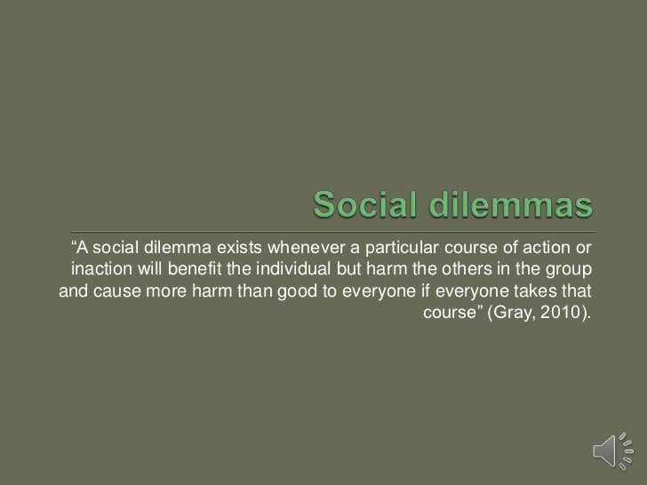 Social Dilemmas