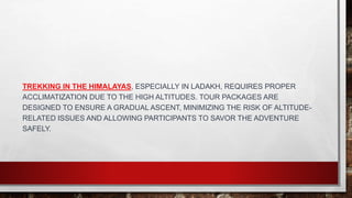 Explore Leh Ladakh: Tailored Tour Packages Await | PPTX