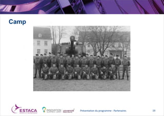Camp
Présentation du programme - Partenaires 19
 