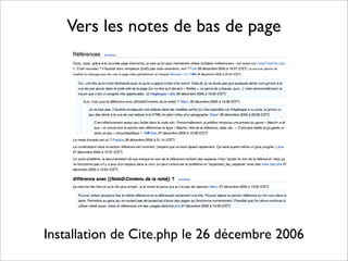 Vers les notes de bas de page
Installation de Cite.php le 26 décembre 2006
 
