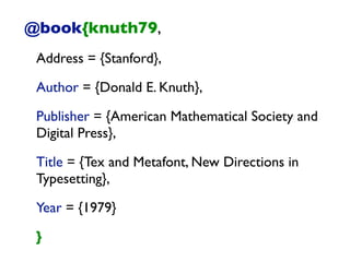 @book{knuth79,
Address = {Stanford},
Author = {Donald E. Knuth},
Publisher = {American Mathematical Society and
Digital Press},
Title = {Tex and Metafont, New Directions in
Typesetting},
Year = {1979}
}
 
