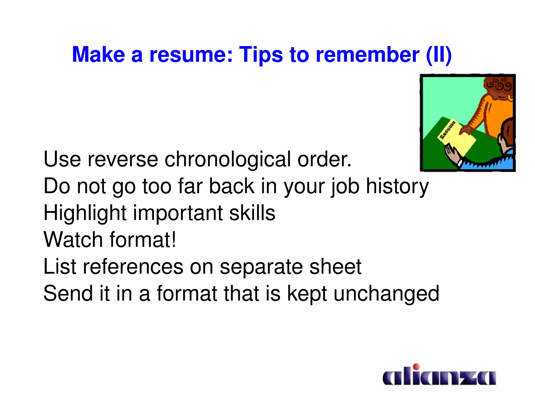 Most  requested competencies: Spoken and written expression 